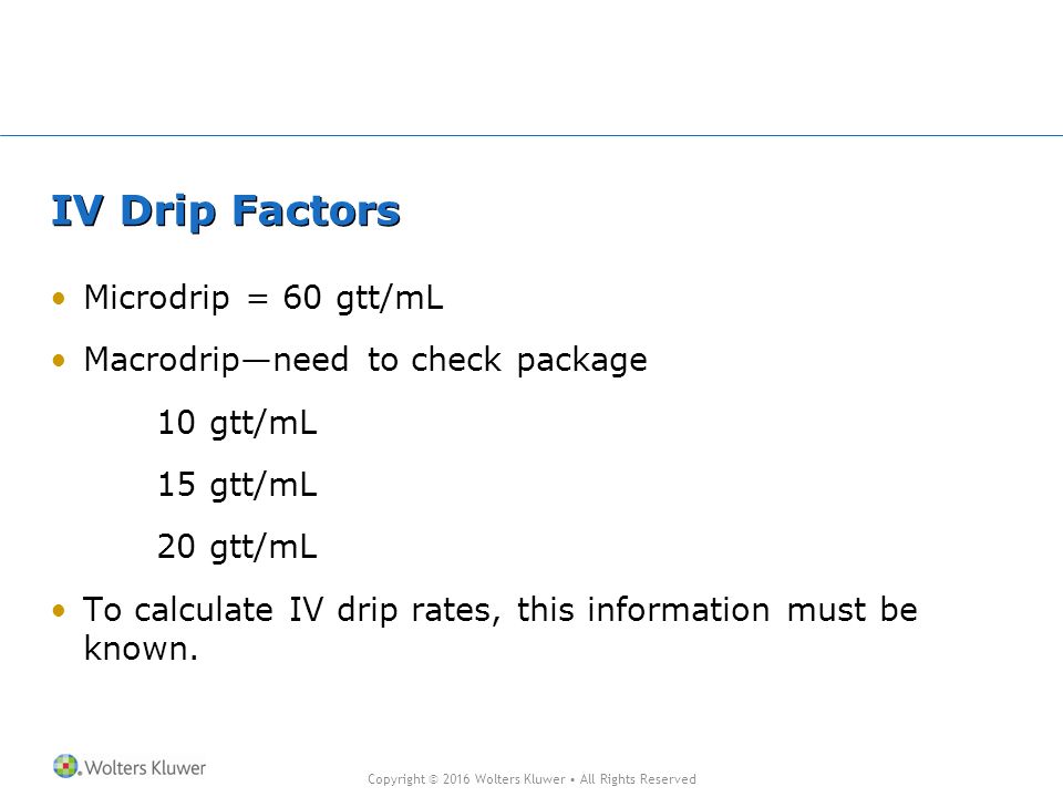 Chapter 6 Calculation of Basic IV Drip Rates ppt video online
